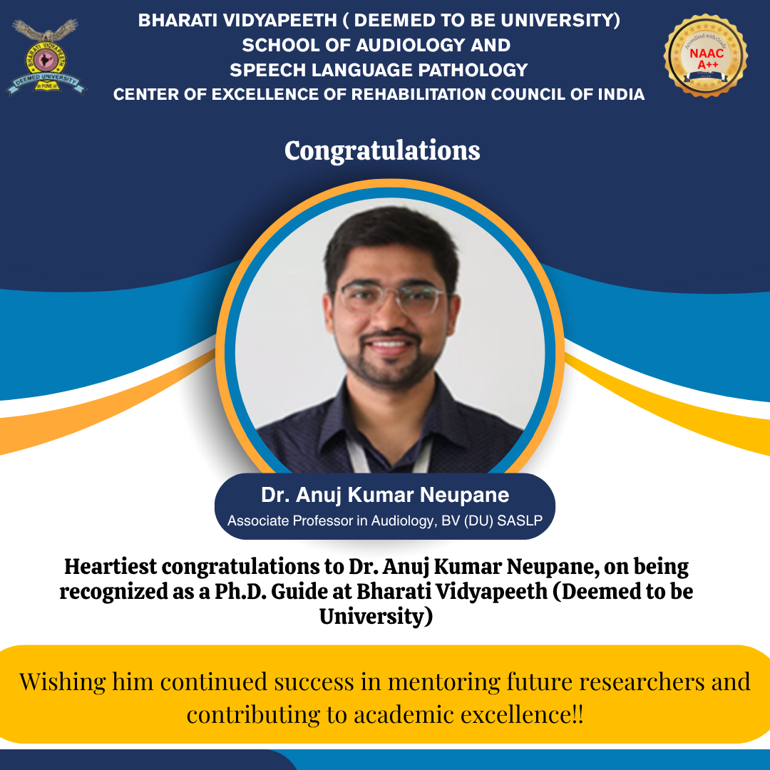 Dr. Anuj Kumar Neupane on being recognized as a Ph.D. Guide at Bharati Vidyapeeth