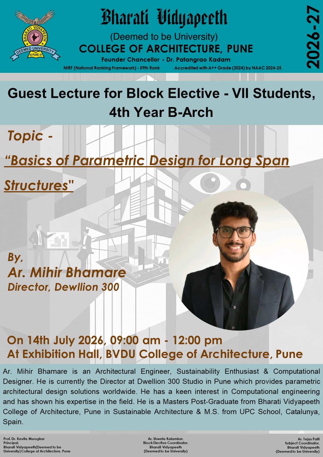 Guest Lecture on Basics of Parametric Design for Long Span Sturctures by Ar. Mihir Bhamare