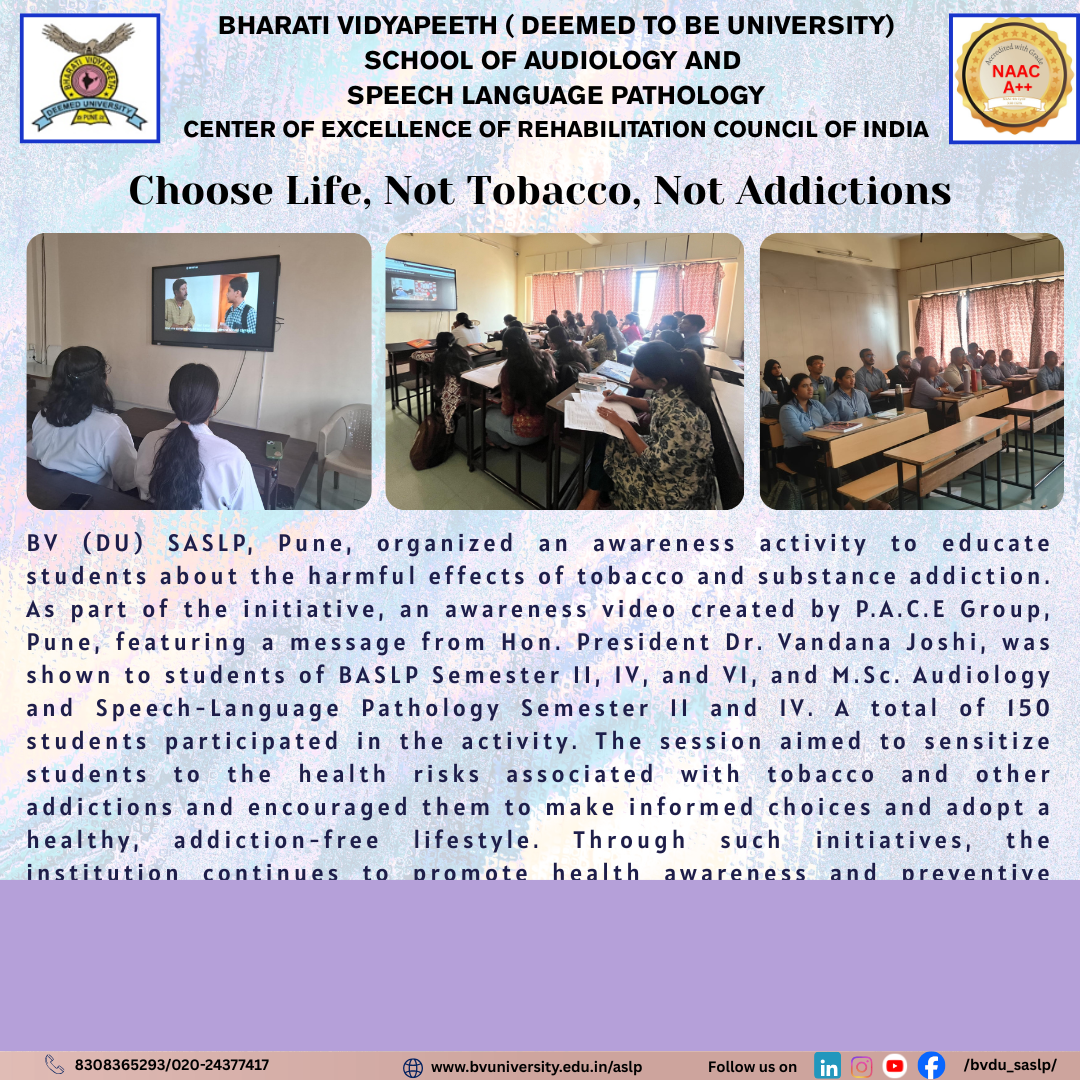 Awareness activity to educate students about the harmful effects of tobacco and substance addiction 