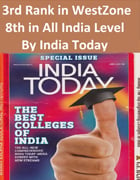 3rd Rank in WestZone 8th in All India Level By India Today